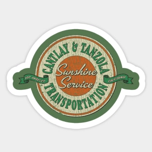 Cantlay & Tanzola Transportation 1922 Sticker